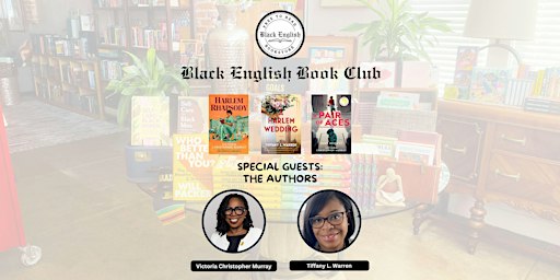 The Inaugural Black English Book Club