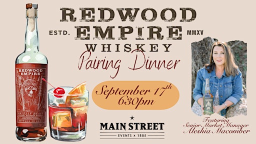 Redwood Empire Whiskey Pairing Dinner