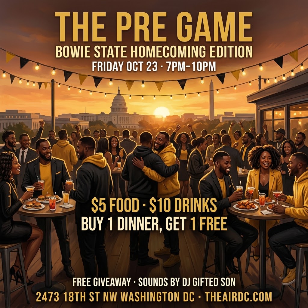 The Pre-Game: Bowie State Homecoming Edition | FREE HOOKAH, BOGO Dinner, $5 Food, $10 Drinks