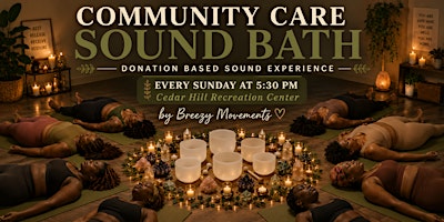 Community Care Sound Bath VII