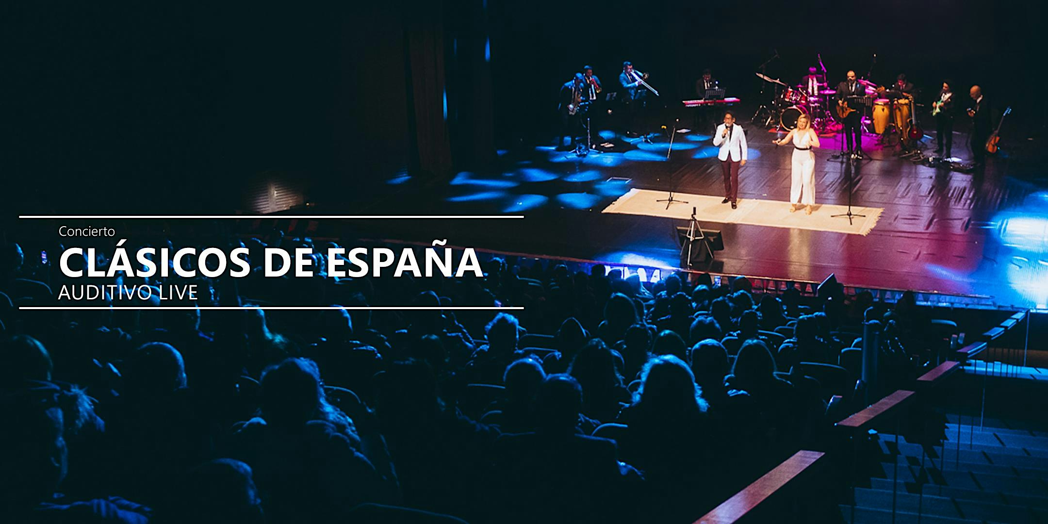 Concierto Clásicos de España - Auditivo Live