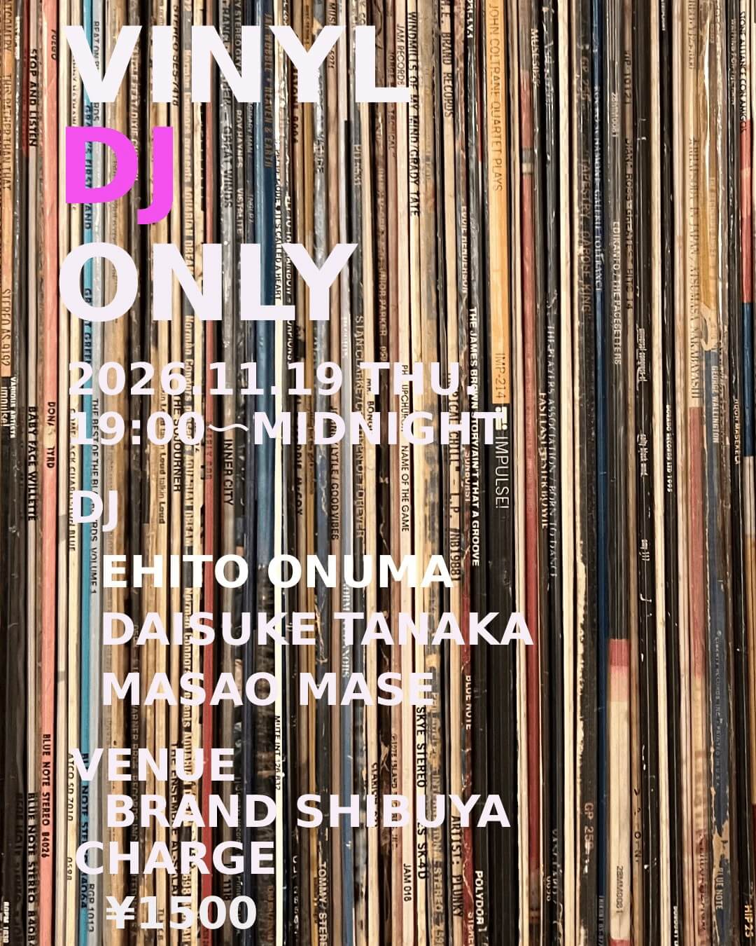 Vinyl Only: Ehito Onuma, Daisuke Tanaka & Masao Mase