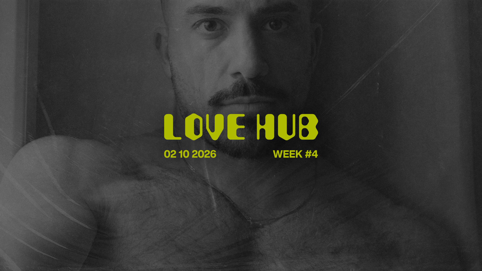Love Hub — Week #4