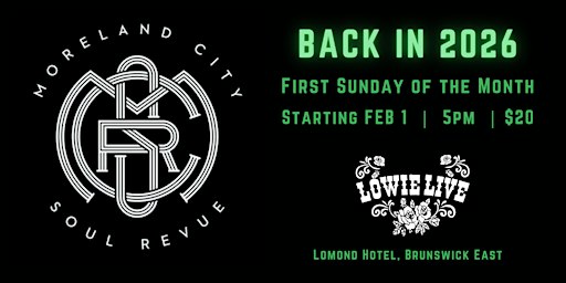 Moreland City Soul Revue Residency at The Lomond