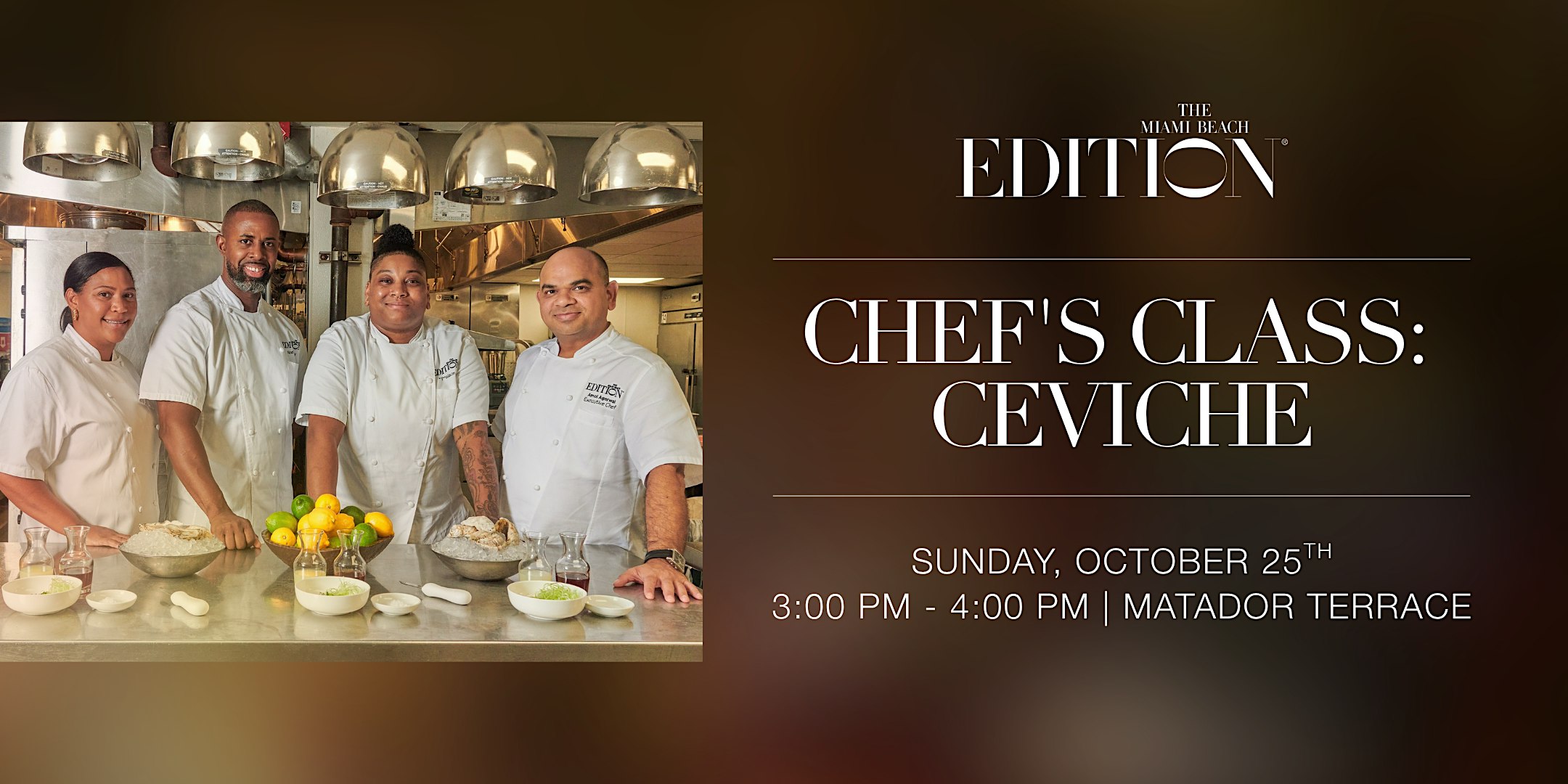 Chef's Ceviche Class at The Miami Beach EDITION