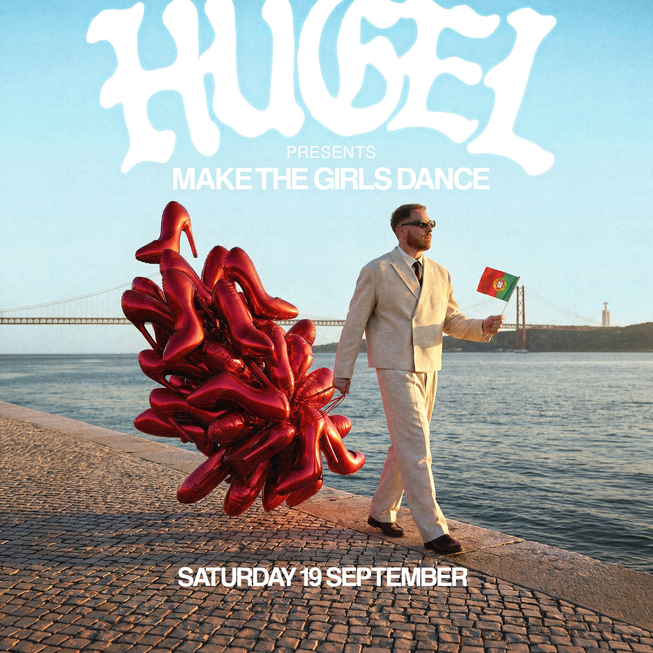 HUGEL - Lisbon 2026 | Make The Girls Dance