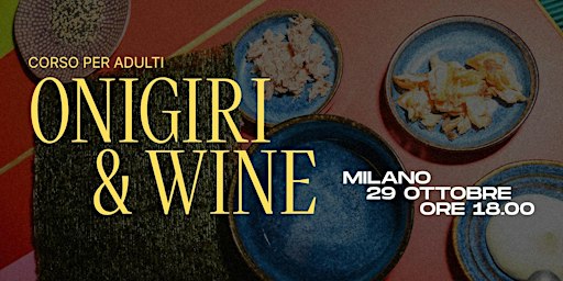 ONIGIRI & WINE LAB - Milano
