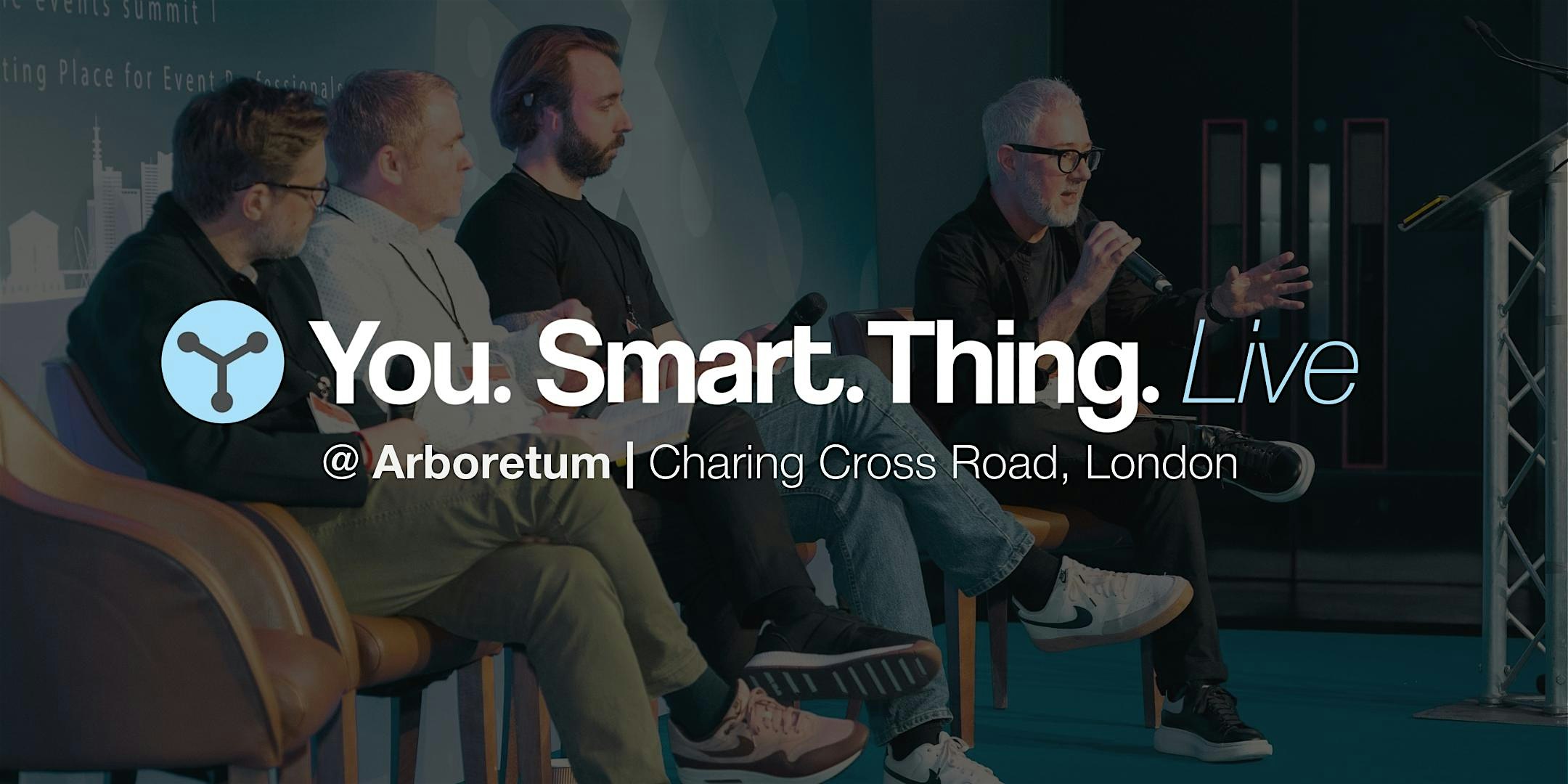 You. Smart. Thing. Live