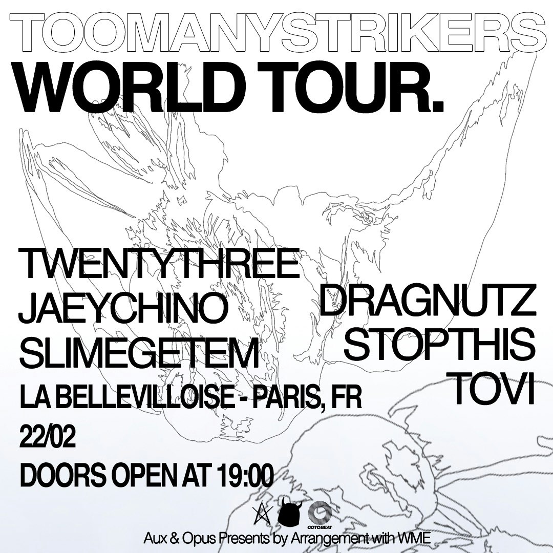 TOOMANYSTRIKERS WORLD TOUR : PARIS 