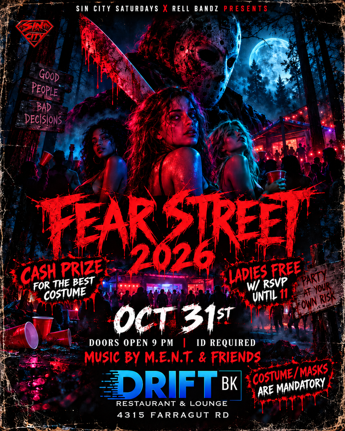 SIN CITY SATURDAYS X RELL BANDZ PRESENTS: FEAR STREET