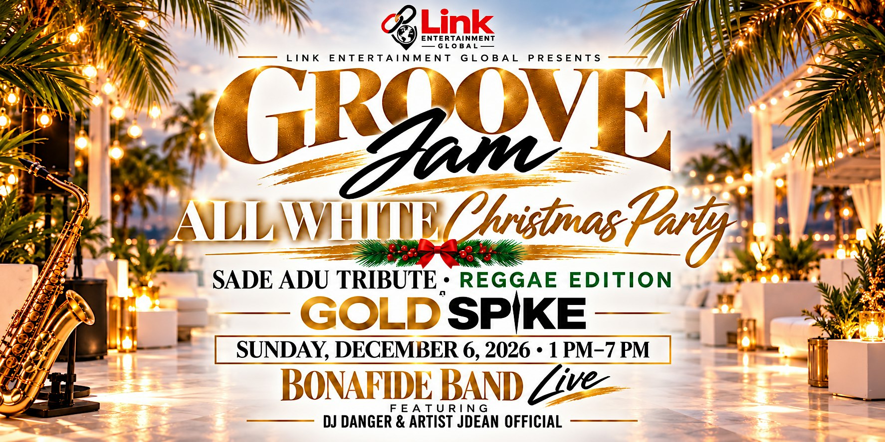 Groove Jam: All White Christmas Party | Sade Adu Tribute – Reggae Edition
