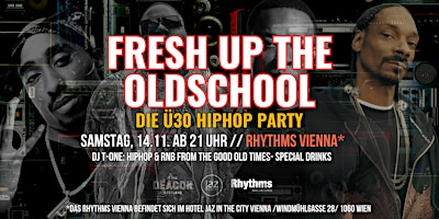 Fresh up the Oldschool – die Ü30 HipHop Party