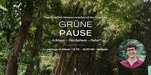 Grüne Pause |&nbsp;Isarauen