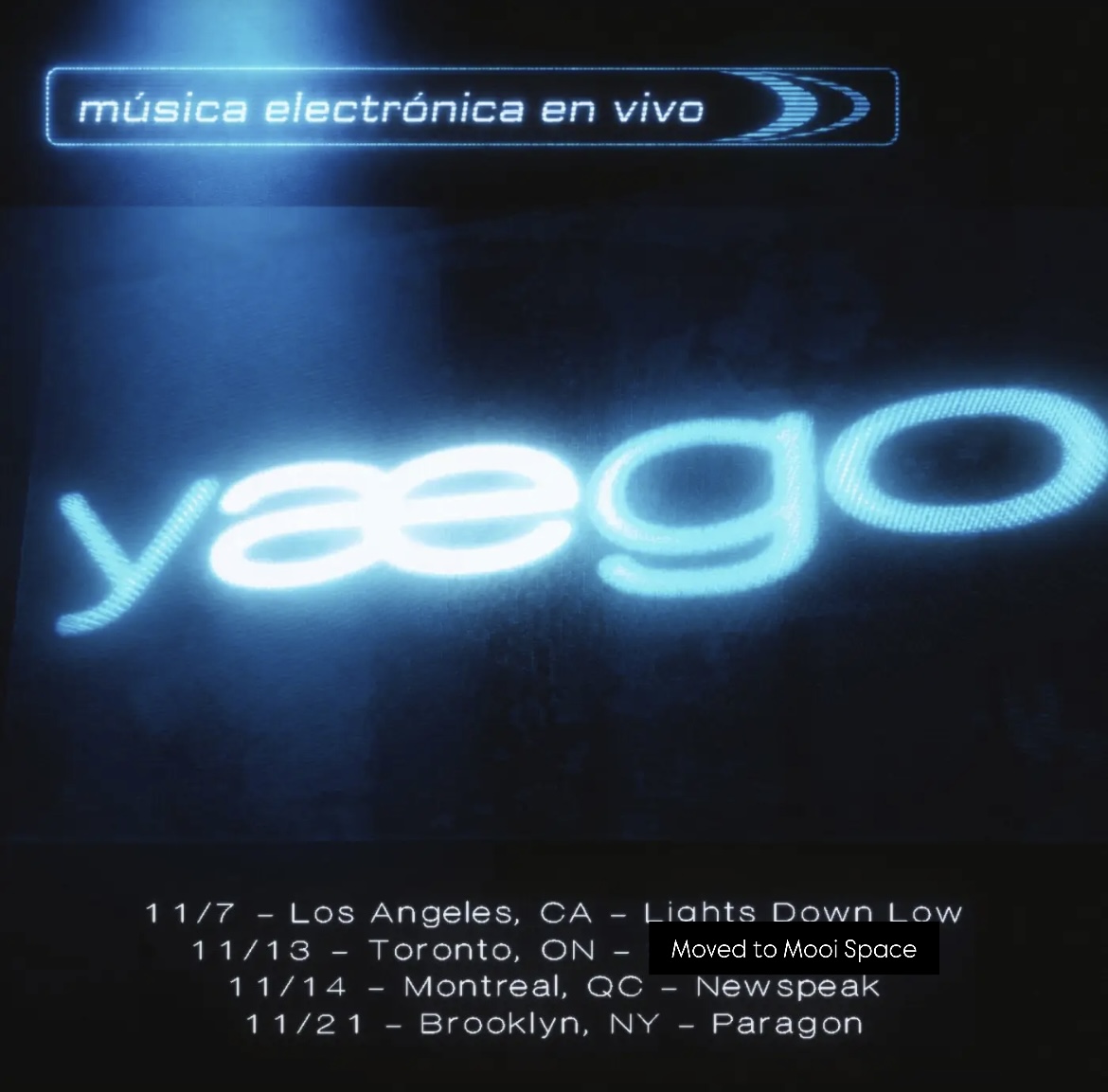 yaego música electronica en vivo Tour - MOVED TO Mooi Space