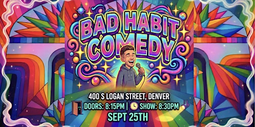 Bad Habit Stand-Up Comedy at the International Church of Cannabis