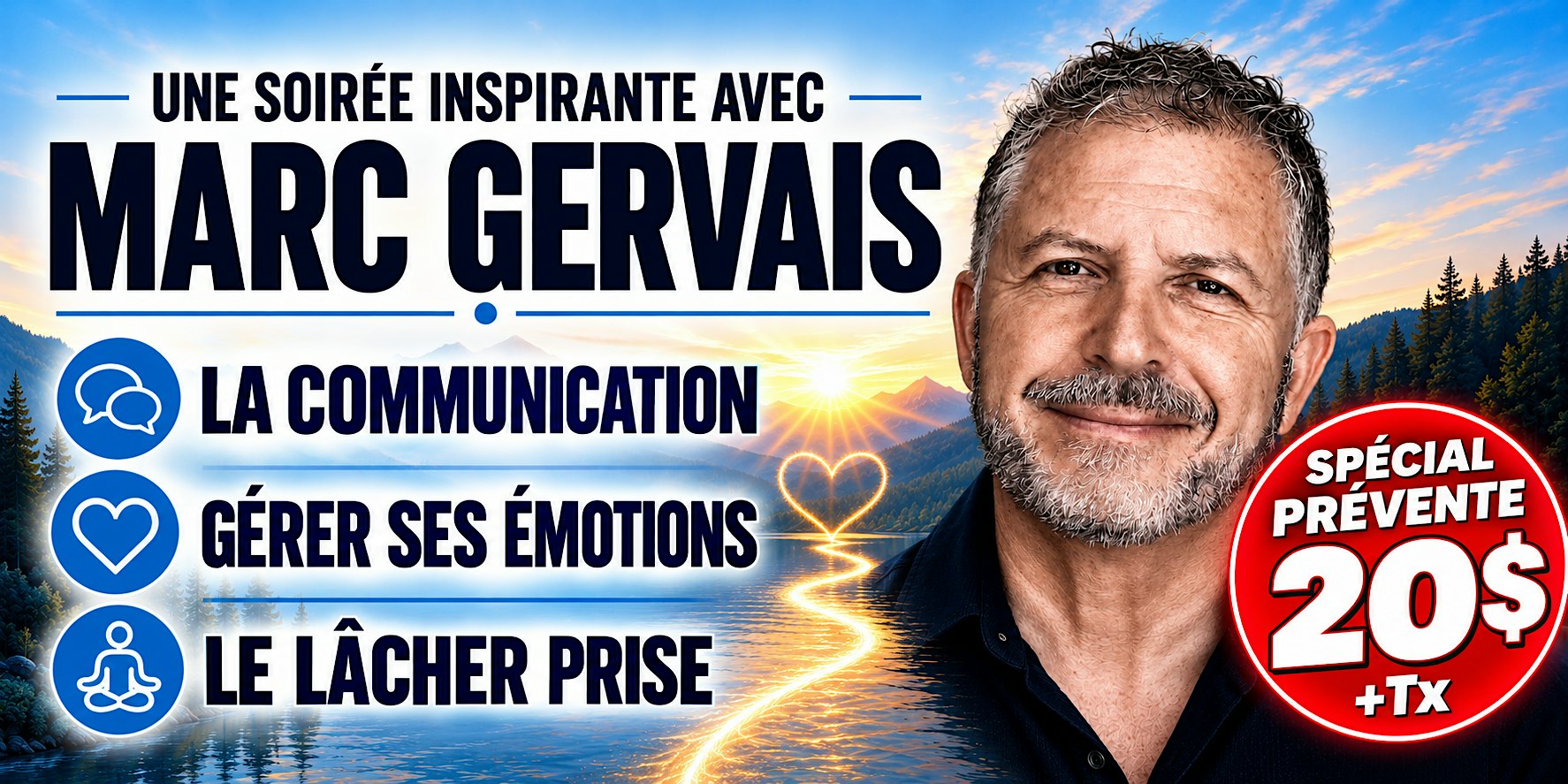 Longueuil : vendredi 13 novembre 2026  à 19h30 – Conférence Marc Gervais