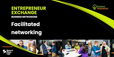 Entrepreneur Exchange: Facilitated networking