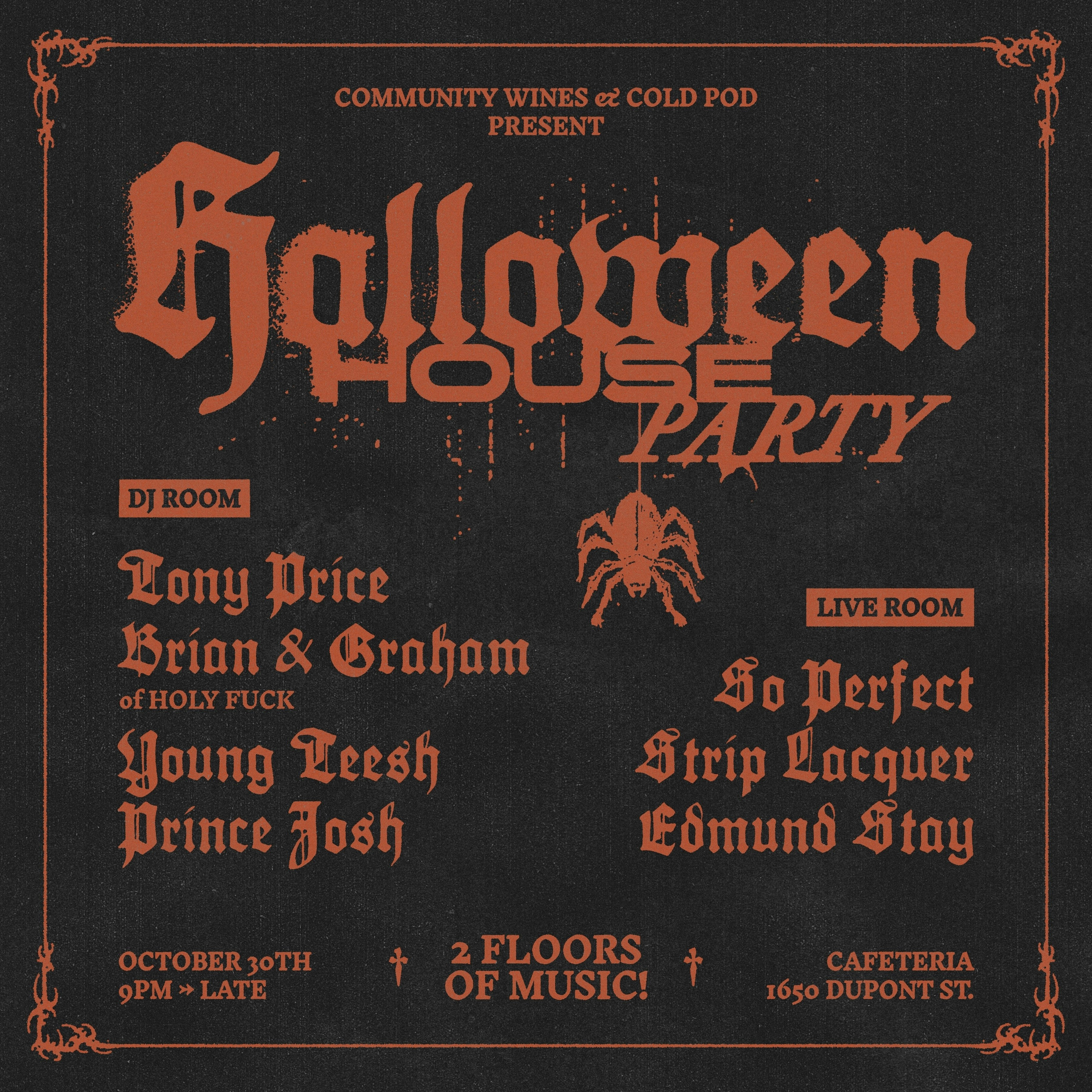 CW & Cold Pod Present HALLOWEEN HOUSE PARTY
