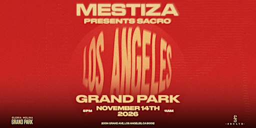 MESTIZA Presents Sacro