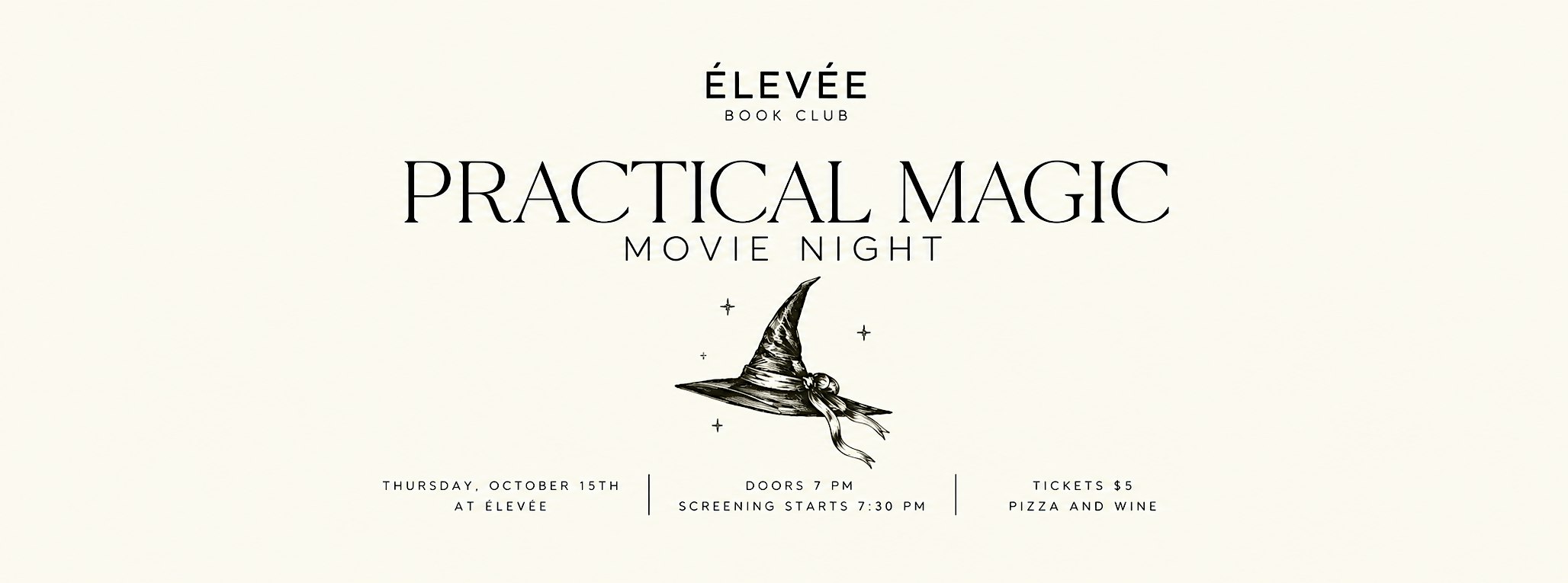 Elevee Movie Night: Practical Magic