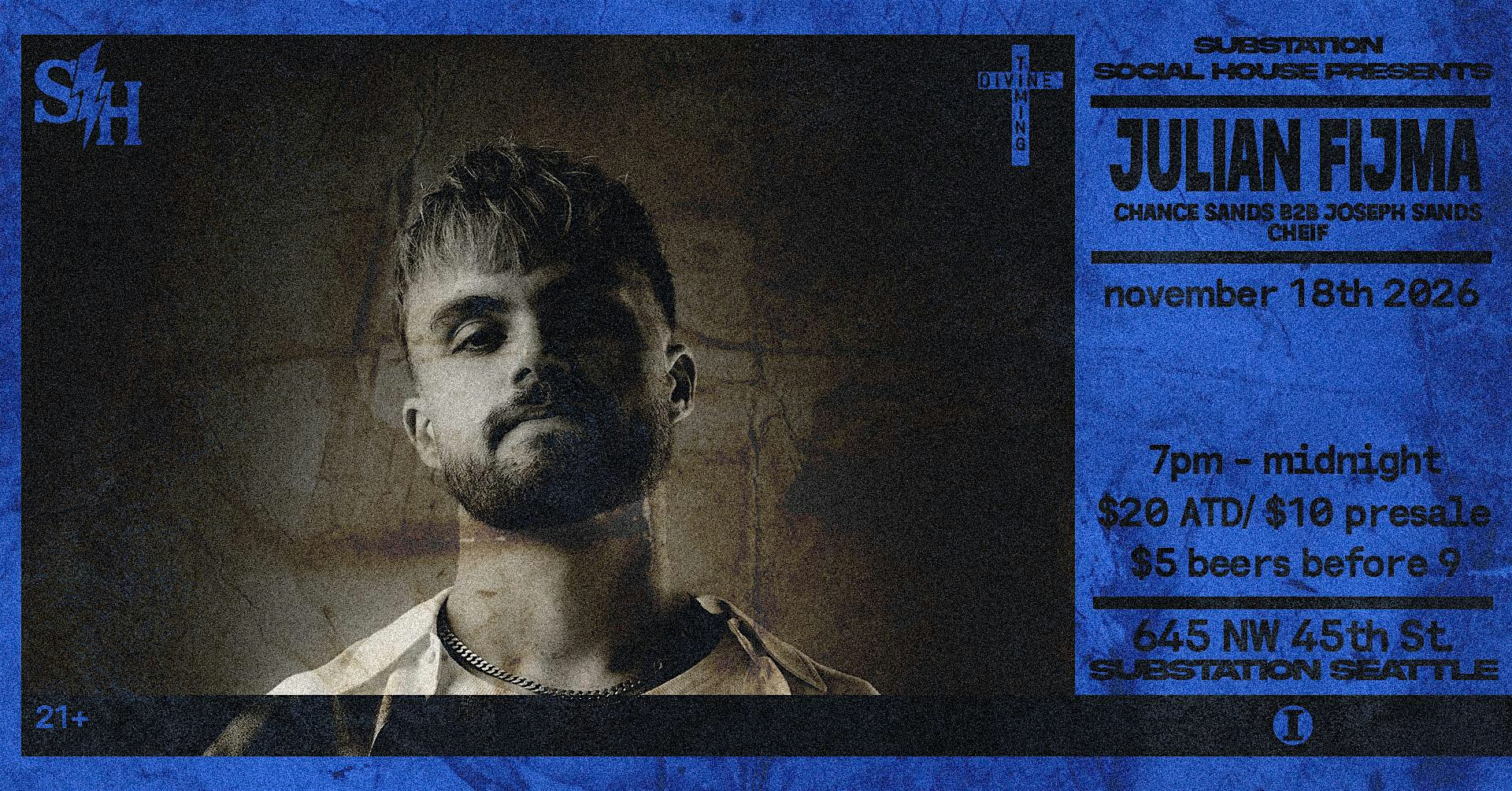 Social House presents: Julian Fijma