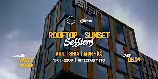Rooftop Sunset Sessions by Tepnets & Corona