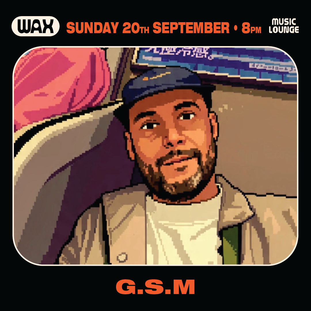 G.S.M (Wax Museum Records)