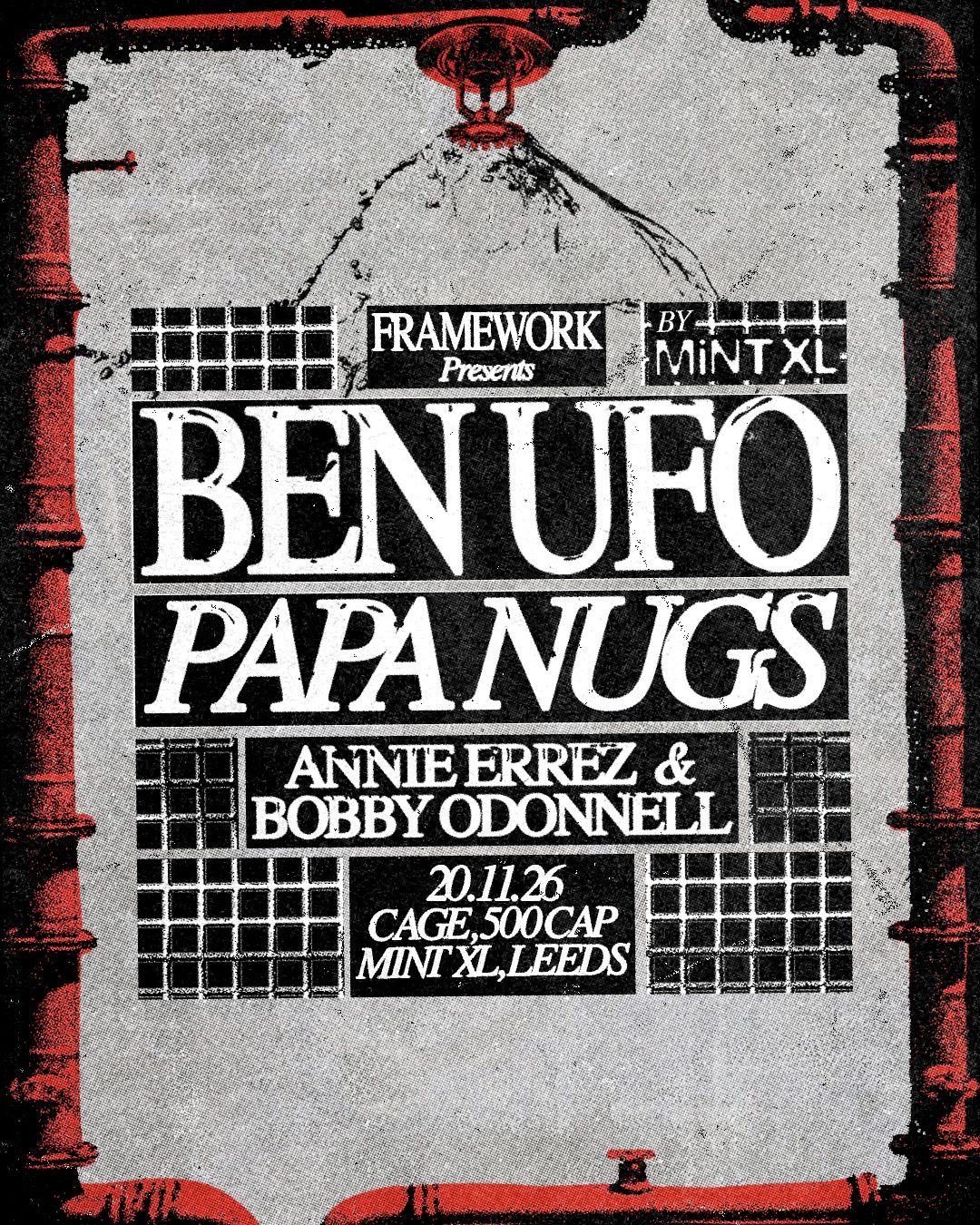 Framework presents Ben UFO, Papa Nugs