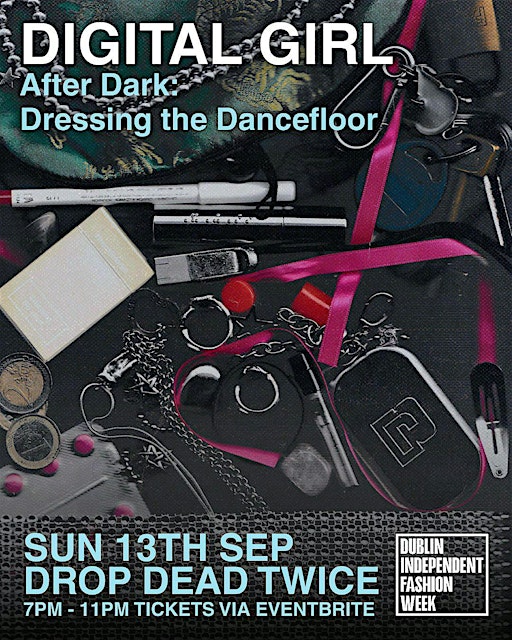 Digital Girl x DIFW | After Dark: Dressing the Dancefloor