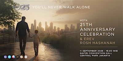 You'll Never Walk Alone –&nbsp;HOTK 25th Anniversary Celebration