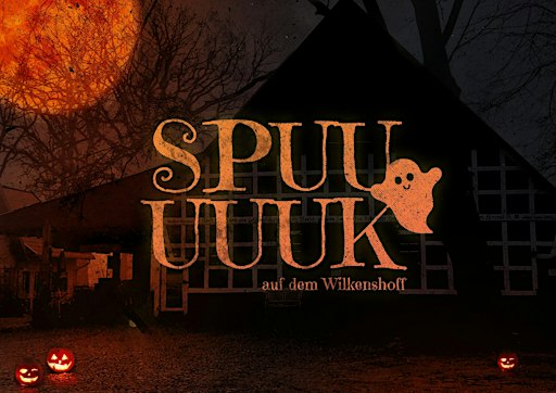 Spuuuk auf dem Wilkenshoff – Halloween für Kinder & Familien