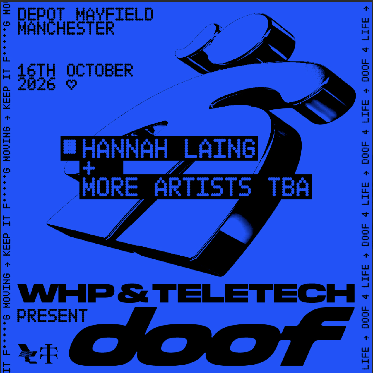 WHP + Teletech presents DOOF - Hannah Laing