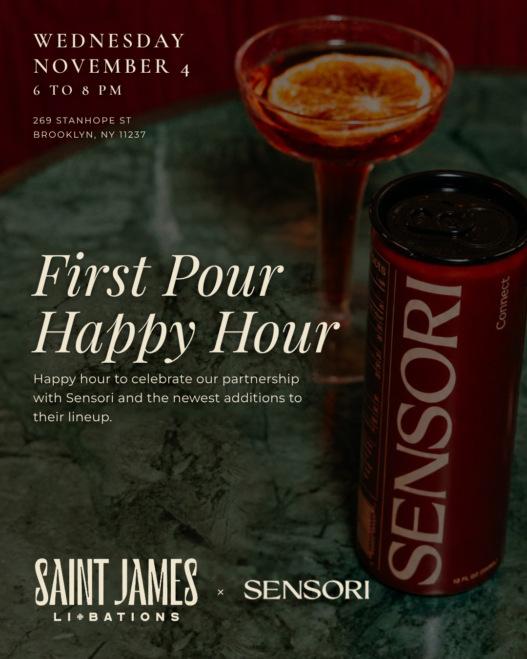 First Pour Happy Hour: Sensori x Saint James Libations