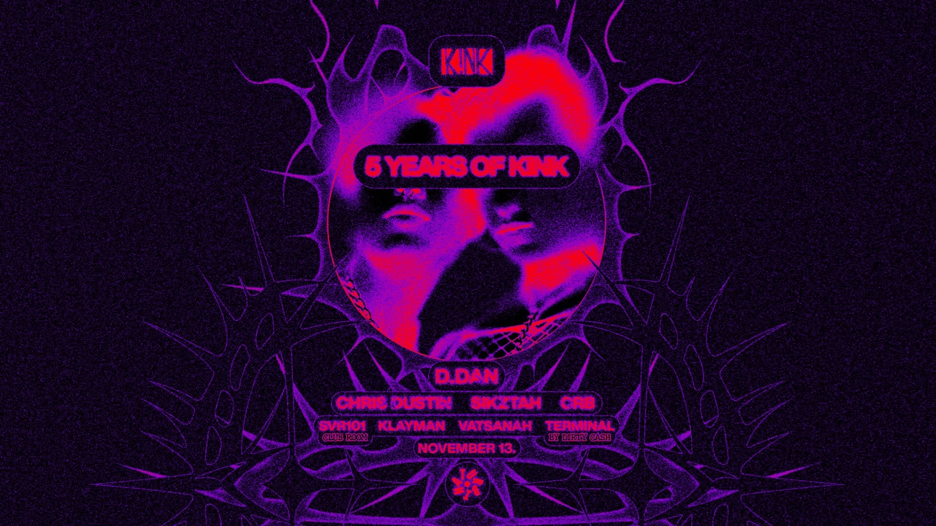 5 YEARS OF KINK w/ D.DAN | CLUB ROOM: DIRTY CASH