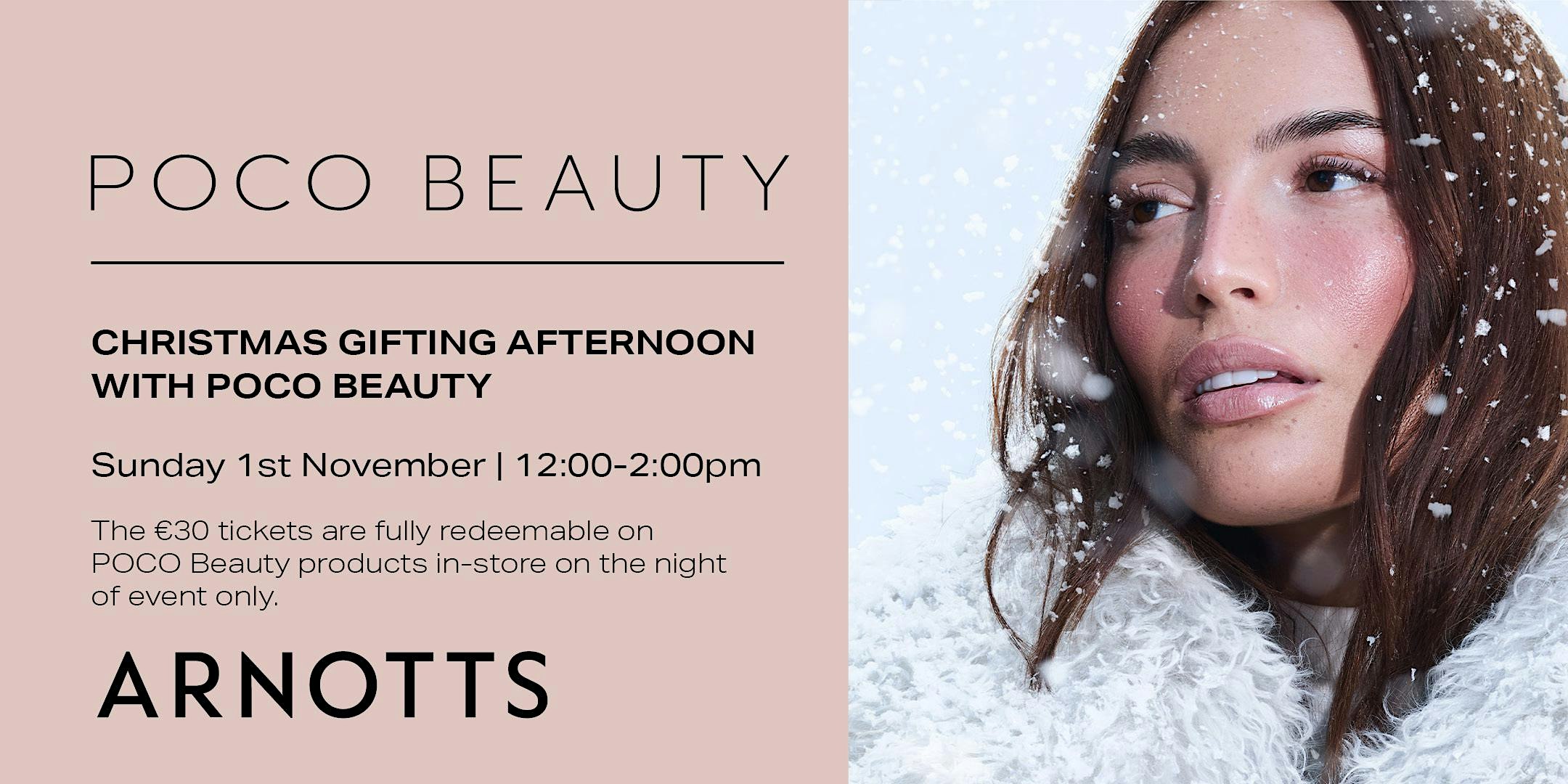 Christmas Gifting Afternoon with Poco Beauty