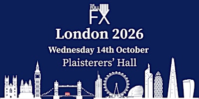The Full FX London 2026
