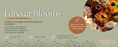 Forever Blooms: Grow Your Own Dried Botanicals