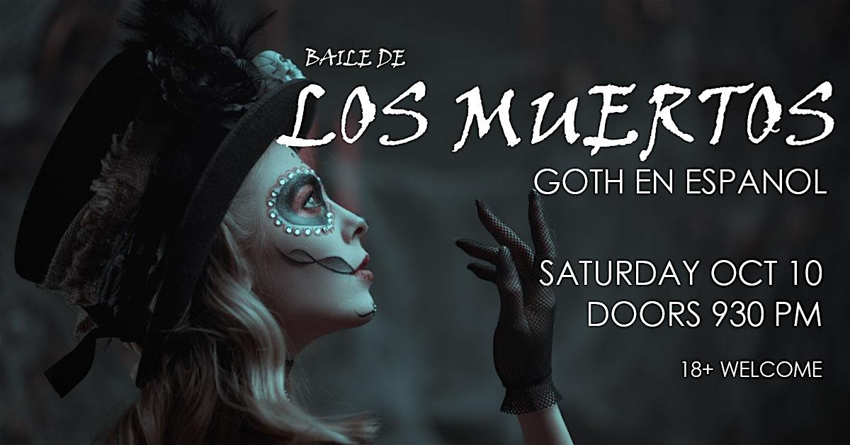 Los Muertos: Goth En Español