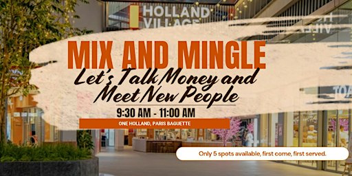 Mix and Mingle: Let's Talk Money and Meet New People