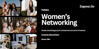 Parnell - Empower Her Networking - Focus, Flow and Productivity