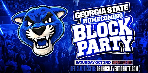 GEORGIA STATE HOMECOMING BLOCK PARTY [OFFICIAL TICKET LINK]