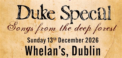 Duke Special  - Dublin