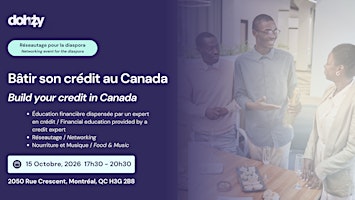Bâtir son crédit au Canada / Build your credit in Canada