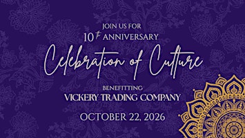 10th Anniversary Celebration of Culture