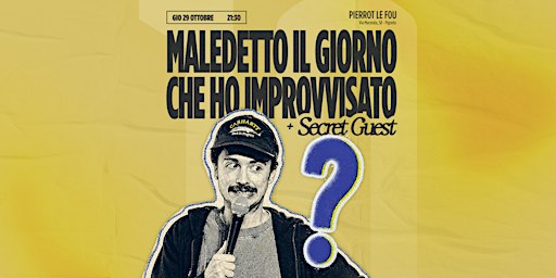 Maledetto il Giorno - Comedy Improv