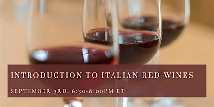 Introduction to Italian Red Wines