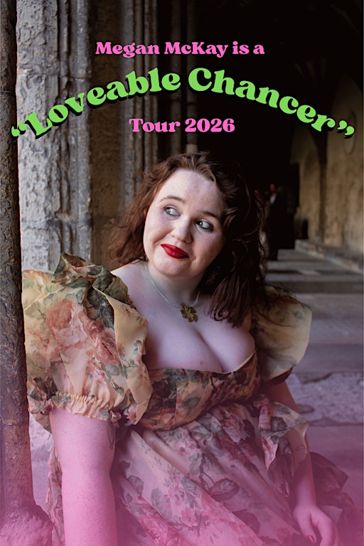 DUBLIN- Megan McKay is a "Loveable Chancer"
