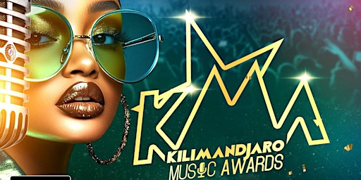 KILIMANDJARO MUSIC AWARDS (KMA) 2026