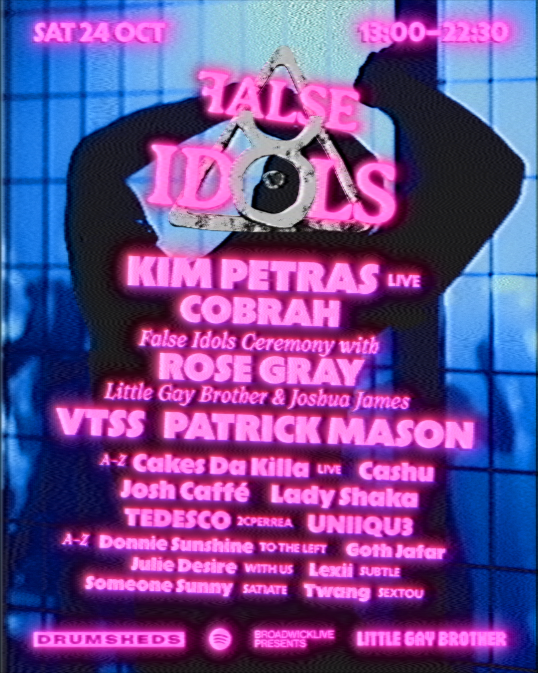 False Idols w/ Kim Petras (live), COBRAH, Rose Gray, VTSS, Patrick Mason