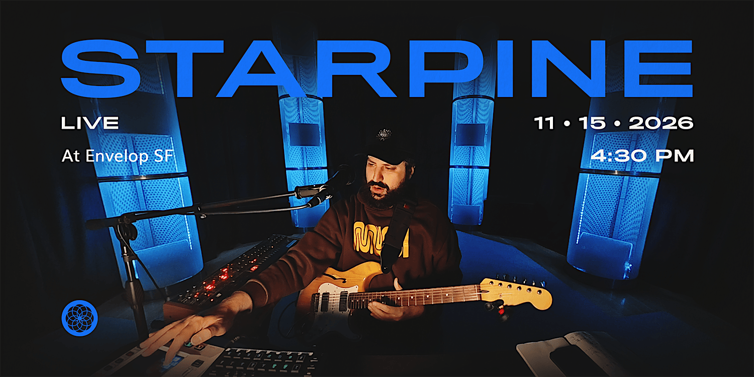 Starpine : LIVE | Envelop SF (4:30 pm)